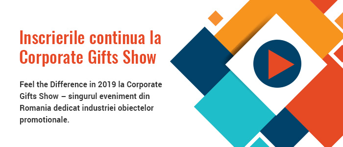 Corporate Gifts Show 2019 – un eveniment al simturilor